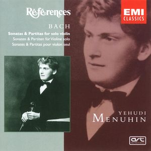 Bach: Sonatas & Partitas for solo violin by Yehudi Menuhin