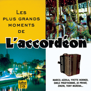 Les Plus Grands Moments De L'Accordéon Volume 1 by Tony Murena