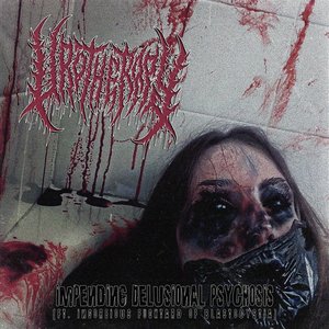 Impending Delusional Psychosis