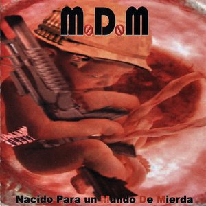 Nacido Para Un Mundo De Mierda