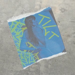 Tilt - Single