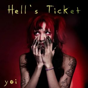 Hell's Ticket