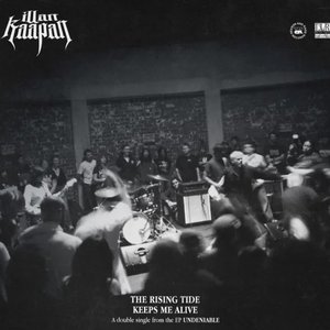 THE RISING TIDE / KEEPS ME ALIVE