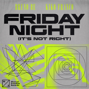 Artwork for Friday Night (It's Not Right)