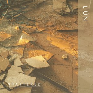 Shattered