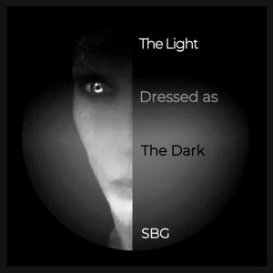 The Light Dressed As the Dark