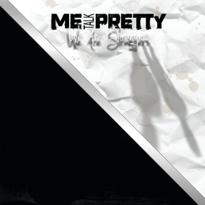 We Are Strangers (Full Length)