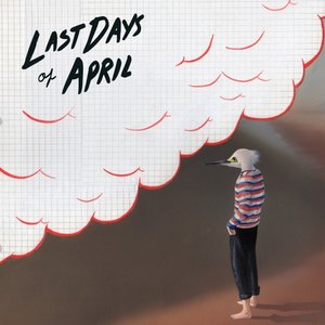 Last Days Of April - Sea Of Clouds - Zortam Music
