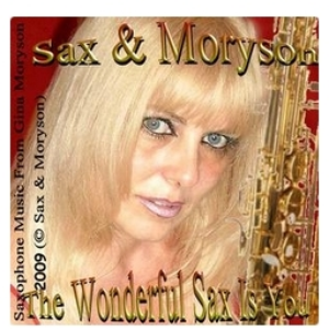 The Wonderful Sax Is You by Sax & Moryson