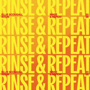Rinse & Repeat