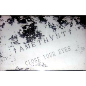 CLOSE YOUR EYES