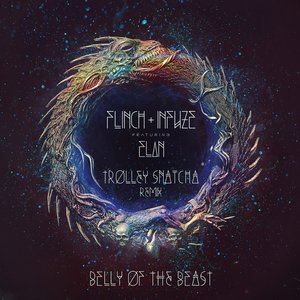 Belly of the Beast (feat. Elan) [Trolley Snatcha Remix] - Single
