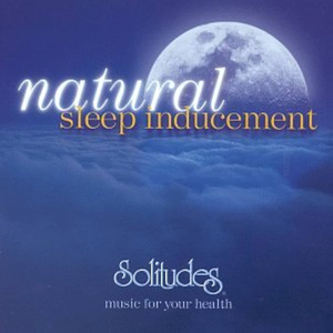 Natural Sleep Inducement by Dan Gibson's Solitudes