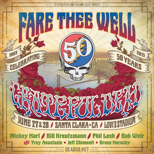 June 28th, 2015 Levi's Stadium Santa Clara, CA by The Grateful Dead