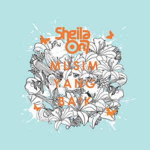 Musim Yang Baik by Sheila on 7