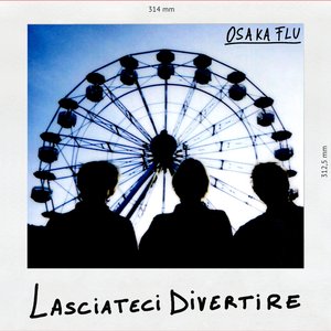 Lasciateci Divertire