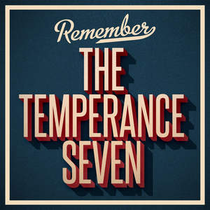 Remember by The Temperance Seven