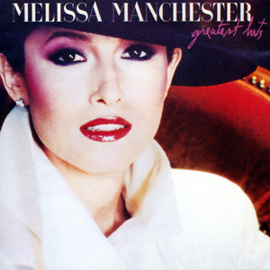 Melissa Manchester - You Should Hear How She Talks About You