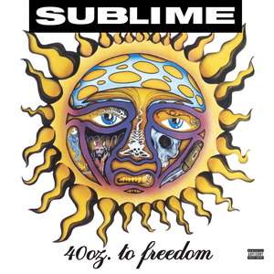40oz. To Freedom de Sublime