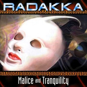 Malice and Tranquility