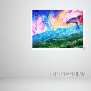 Empty Daydream