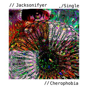 Cherophobia