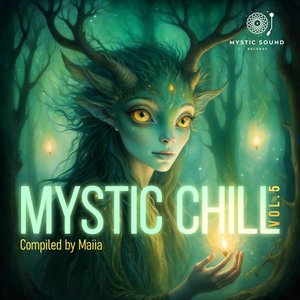 Mystic Chill Vol. 5
