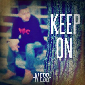 Keep On