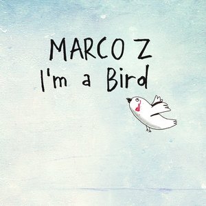 I'm a Bird