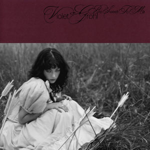Be Sweet To Me by Violet Grohl