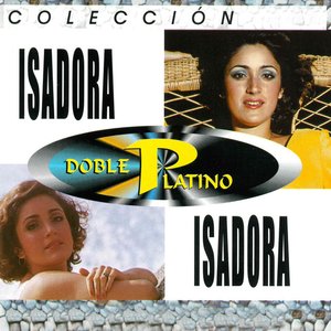 Colección Doble Platino: Isadora