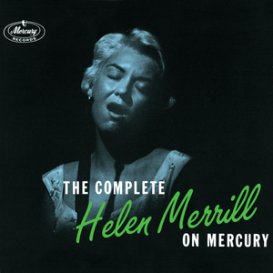 Helen Merrill - Easy Come, Easy Go Lyrics - Zortam Music