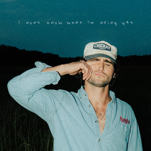 I don't know what I'm doing yet album cover