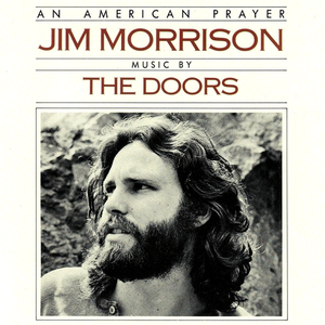 An American Prayer by Jim Morrison