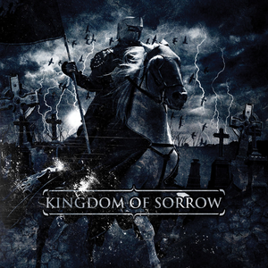Kingdom of Sorrow by Kingdom of Sorrow