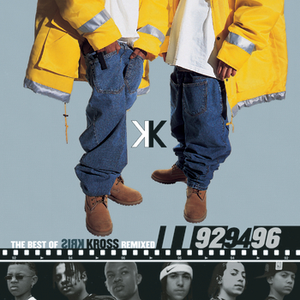 The Best Of Kris Kross Remixed: '92, '94, '96 album cover