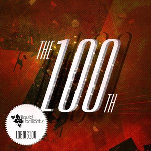 Liquid Brilliants The 100th