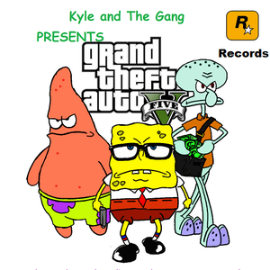 Grand Theft Auto V by Kyle and the Gang