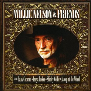 Willie Nelson & Friends