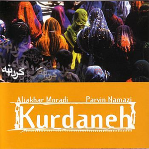 Kurdaneh by Alikbar Moradi and Parvin Namazi