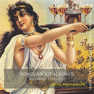 Songs about alkohol Recordings 1928-1958 by Roza Eskenazy