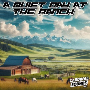 A quiet day at the ranch