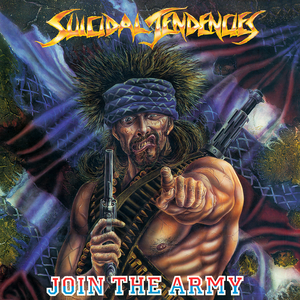 Join The Army by Suicidal Tendencies