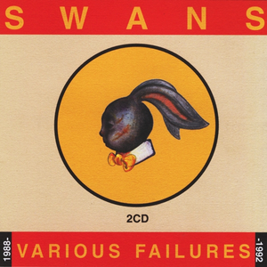 Various Failures by Swans