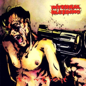 Voracious Contempt by Internal Bleeding
