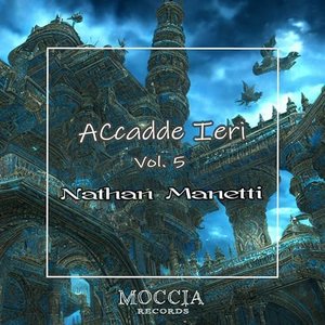 Accadde Ieri, Vol. 5