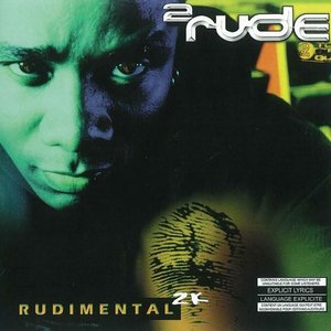 2rude Rudimental 2k (Remastered 2024)