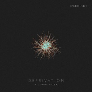 Deprivation