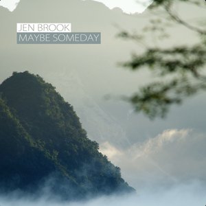 Maybe Someday