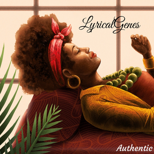 Authentic by LyricalGenes